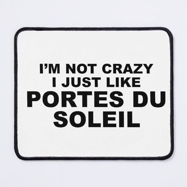 Item preview, I just like Portes du Soleil  designed and sold by MovieSetStories.