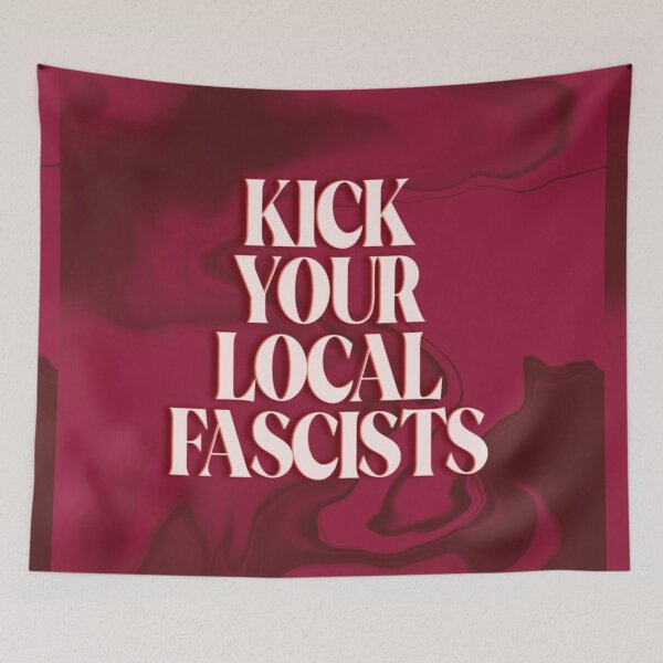 Item preview, kick your local fascists designed and sold by atlasbackache.
