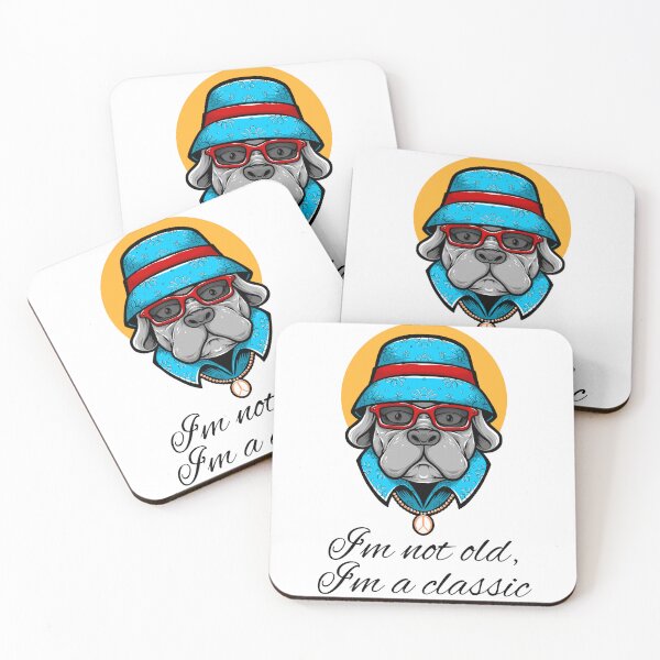 Item preview, I'm not old, I'm a classic. designed and sold by AlphaMaleHacks.