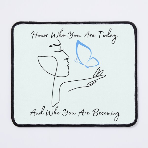 Item preview, Honor Who You Are Today designed and sold by Absolute Gratitude.