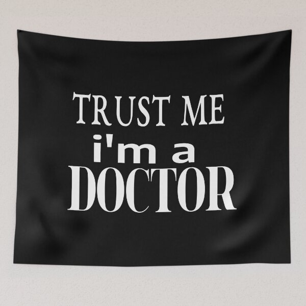 Item preview, TRUST ME I'M A DOCTOR designed and sold by leicha.