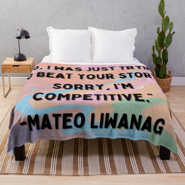 Item preview, Superstore Quotes - “No, I was just trying to beat your story. Sorry, I’m competitive.” -Mateo Liwanag designed and sold by Artful-Julia.
