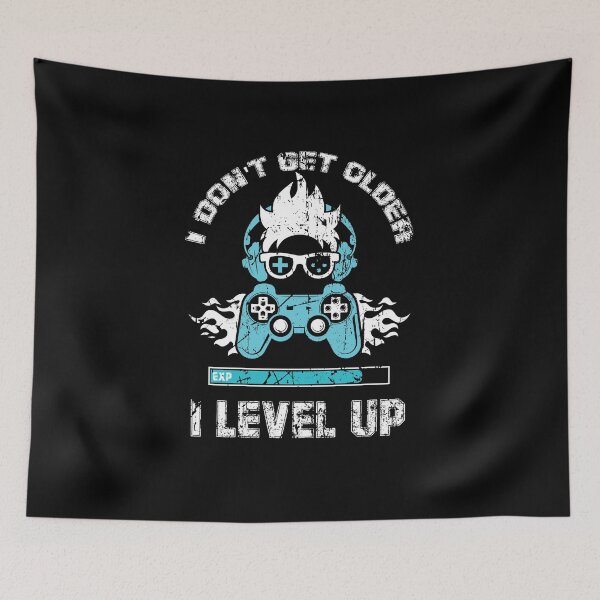 Item preview, I Don't Get Older I Level Up Funny Birthday Gift designed and sold by Amindo.