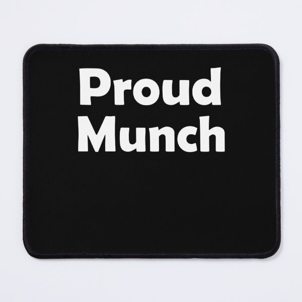 Item preview, Proud Munch Funny Tee Gift Idea men women designed and sold by YourgiftShop.
