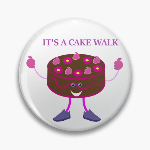 Item preview, It's easy when it's a cakewalk designed and sold by ThundRDownunder.