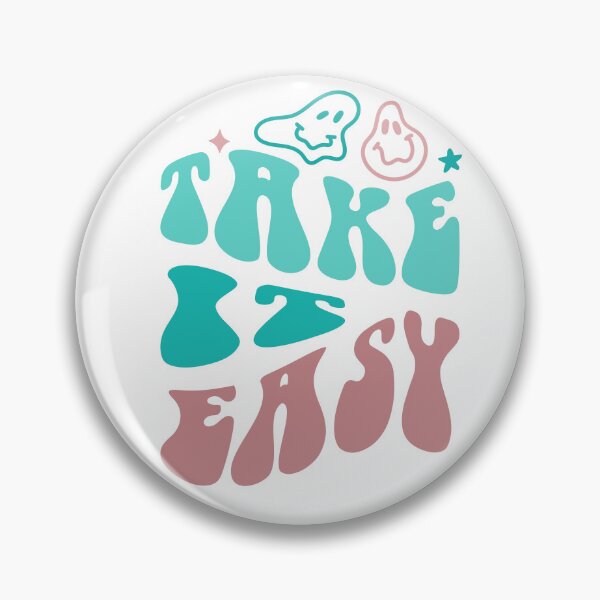 Item preview, Take It Easy designed and sold by BrainChaos.