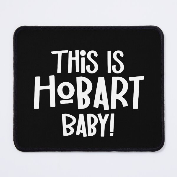 Item preview, This Is Hobart Baby Tasmania Australia Capital City designed and sold by Legit Hooligan.