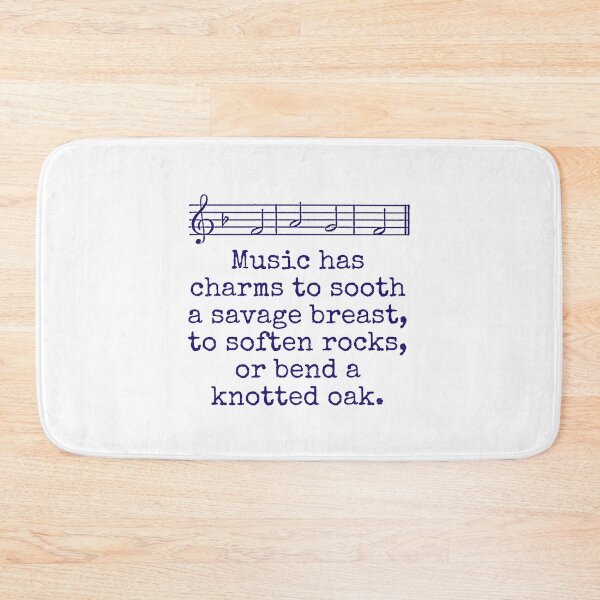 Item preview, Music Has Charms To Sooth - Music Quote  designed and sold by CrankyOldDude.