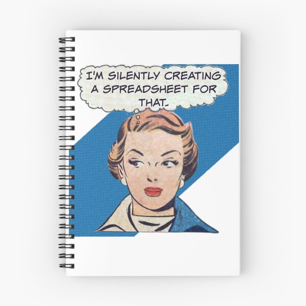 Item preview, I'm Silently Creating A Spreadsheet For That! - Office Humor designed and sold by SSustainable.