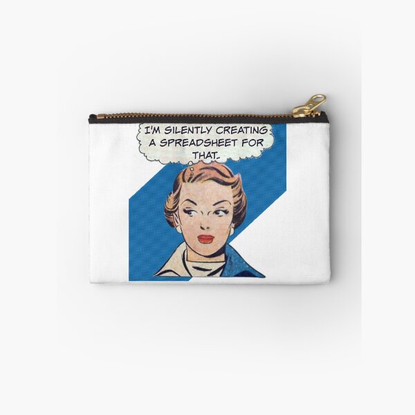 Item preview, I'm Silently Creating A Spreadsheet For That! - Office Humor designed and sold by SSustainable.