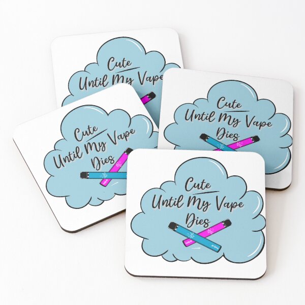 Item preview, Cute, until my vape dies designed and sold by Karl Downes.