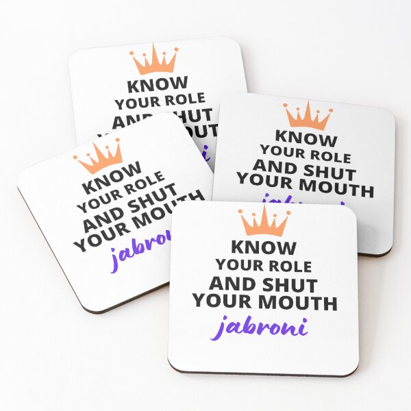 Item preview, know your role and shut your mouth you jabroni designed and sold by Jesse ⭐⭐⭐⭐⭐.