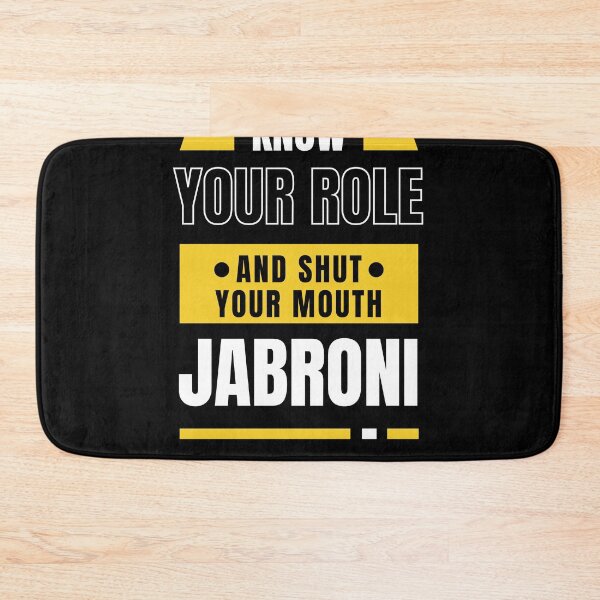 Item preview, know your role and shut your mouth you jabroni designed and sold by Jesse ⭐⭐⭐⭐⭐.