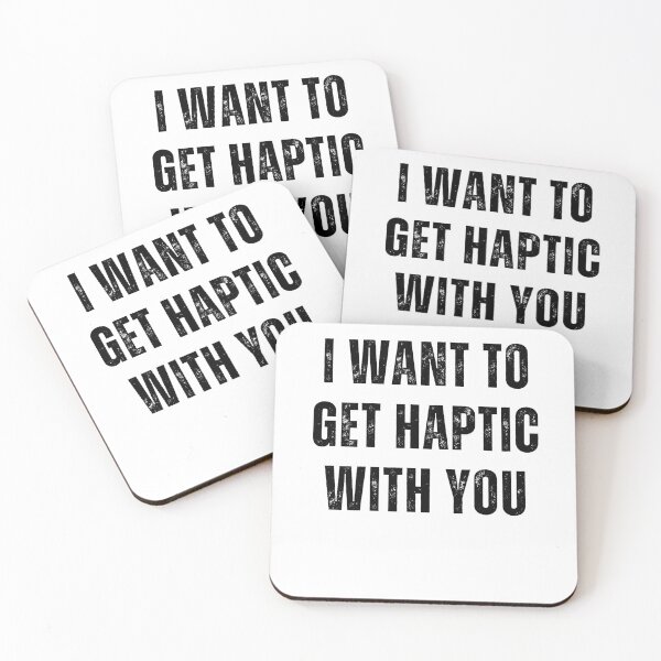 Item preview, I Want To Get Haptic With You Simple Text Design Only Words Virtual Reality Gamer designed and sold by DadJokeDescript.