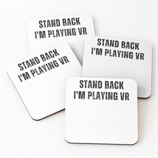 Item preview, Stand Back I'm Playing VR Minimalistic Metaverse Gaming Quote For VRgamers designed and sold by DadJokeDescript.