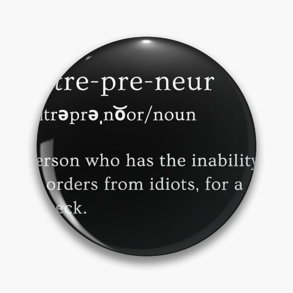 Item preview, Entrepreneur Definition designed and sold by Twisted-Teeze.