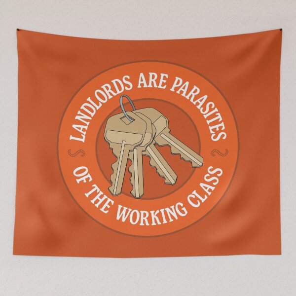 Item preview, Landlords Are Parasites Of The Working Class designed and sold by Picket Club.