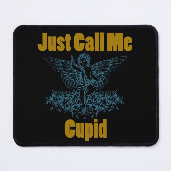 Item preview, Just Call Me Cupid designed and sold by Uvogin2099.