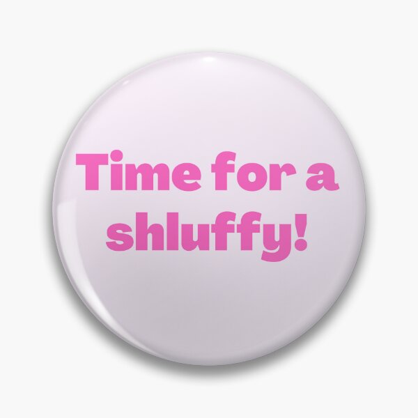 Item preview, Yiddish Time for a Shluffy pink designed and sold by NJGDesigns.