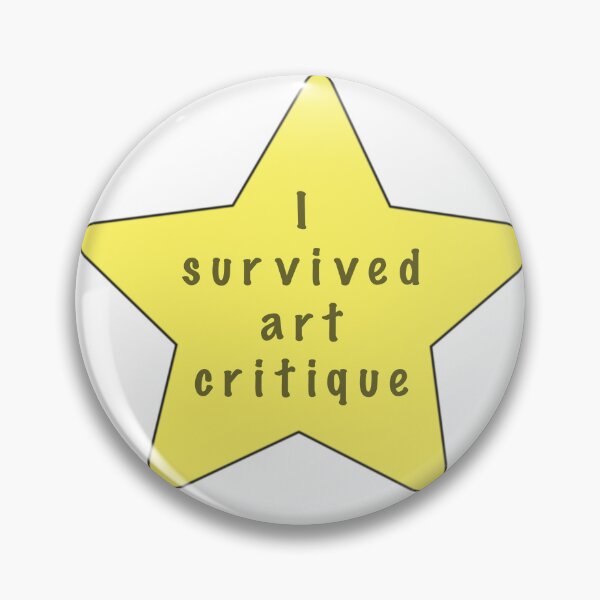 Item preview, I survived art critique star designed and sold by lizzythelizard1.