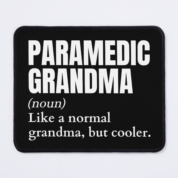 Item preview, Funny Paramedic Grandma Definition designed and sold by EndlessFreedom.