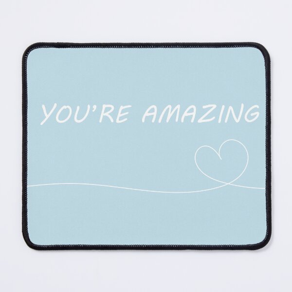 Item preview, Cute "You're amazing" Blue Aesthetic designed and sold by GoodJobLola.