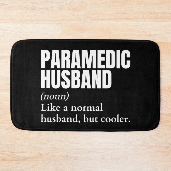 Item preview, Funny Paramedic Husband Definition designed and sold by EndlessFreedom.