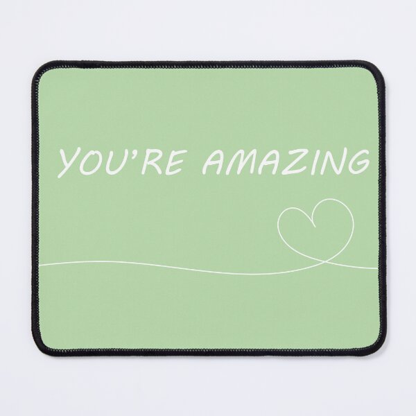 Item preview, Cute "You're amazing" Green Aesthetic designed and sold by GoodJobLola.