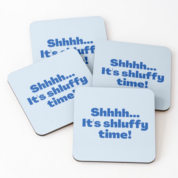 Item preview, Yiddish Saying Shhhh It's Shluffy Time blue designed and sold by NJGDesigns.