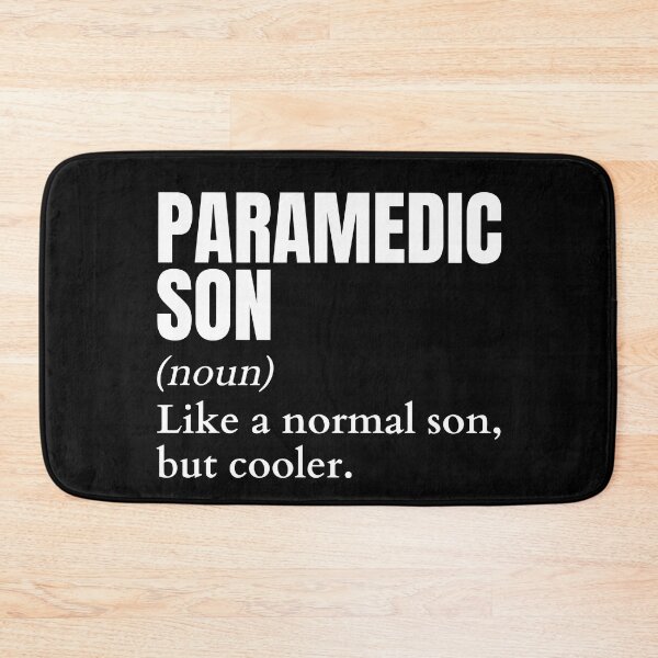 Item preview, Funny Paramedic Son Definition designed and sold by EndlessFreedom.