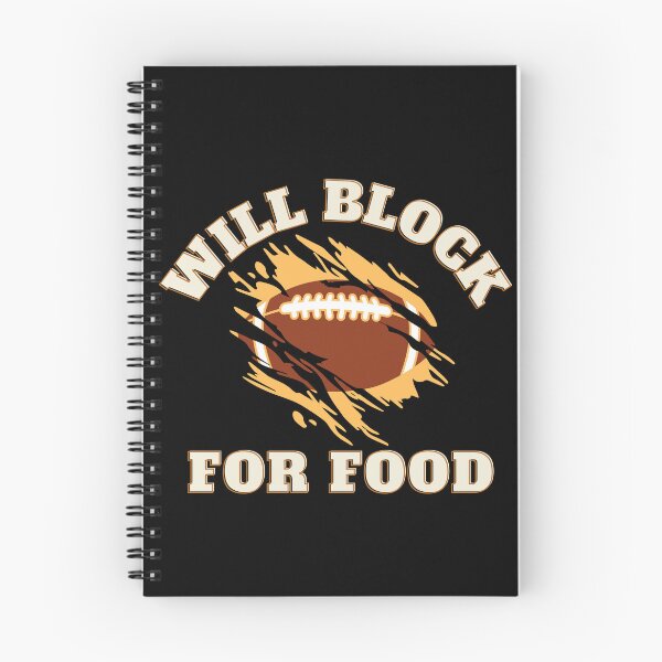 Item preview, Will Block For Food, Football Offensive Lineman Sports Art Design designed and sold by barretp27.