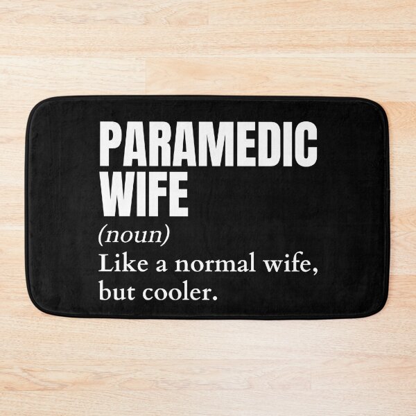 Item preview, Funny Paramedic Wife Definition designed and sold by EndlessFreedom.