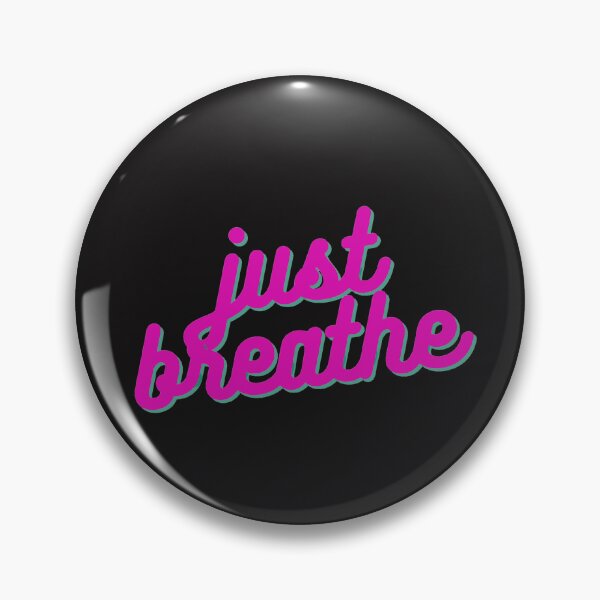 Item preview, Just Breathe designed and sold by Cakedecorcairns.