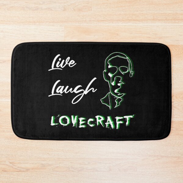 Item preview, Live Laugh Lovecraft designed and sold by DotorEaon.