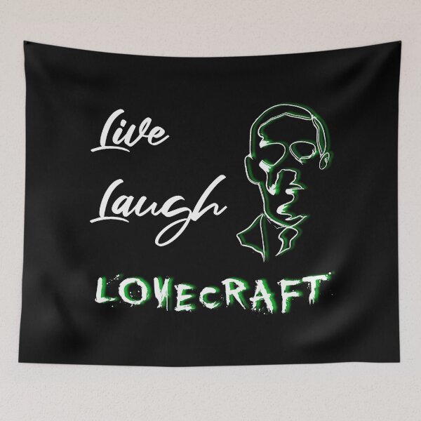 Item preview, Live Laugh Lovecraft designed and sold by DotorEaon.