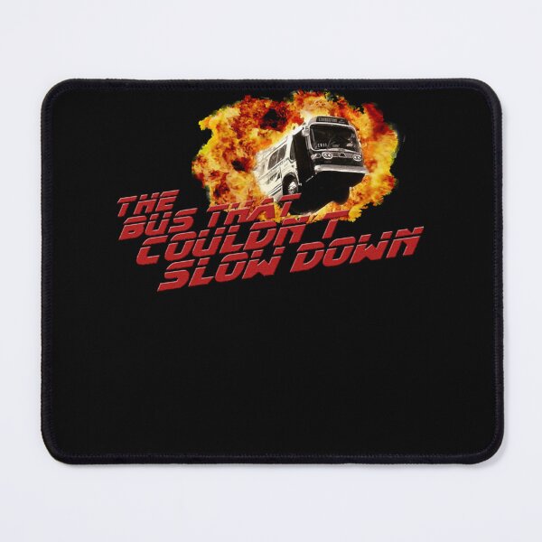Item preview, The bus that couldn_t slow down 5 designed and sold by malfaoudania.