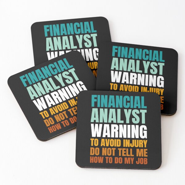 Item preview, Financial Analyst Warning to Avoid Injury Do Not Tell Me How to Do My Job designed and sold by Crafty-Mornings.