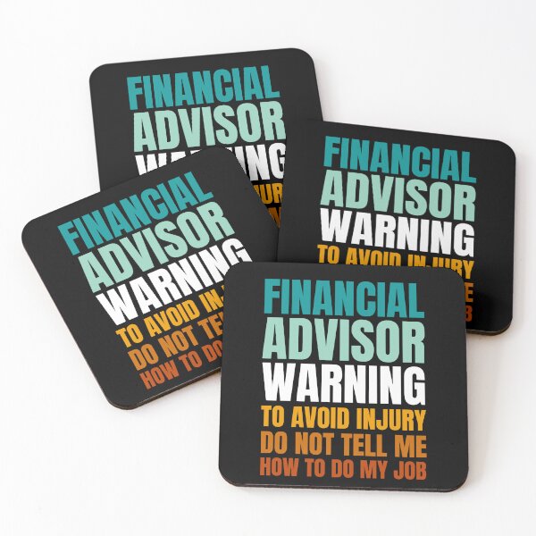 Item preview, Financial Advisor Warning to Avoid Injury Do Not Tell Me How to Do My Job designed and sold by Crafty-Mornings.