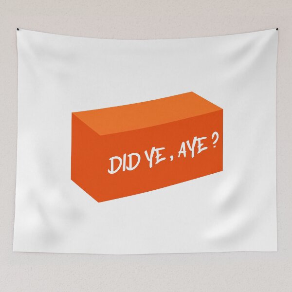 Item preview, Did ye, Aye ? Brick  designed and sold by UniqueDesignHub.