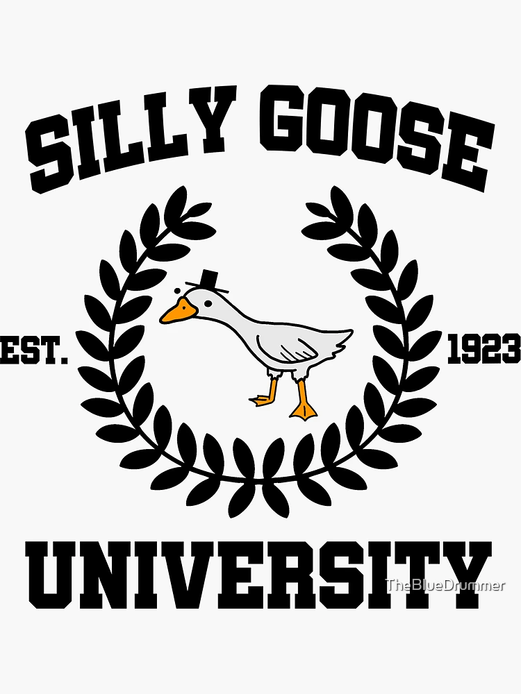 Silly Goose University  Sticker for Sale by Jalib