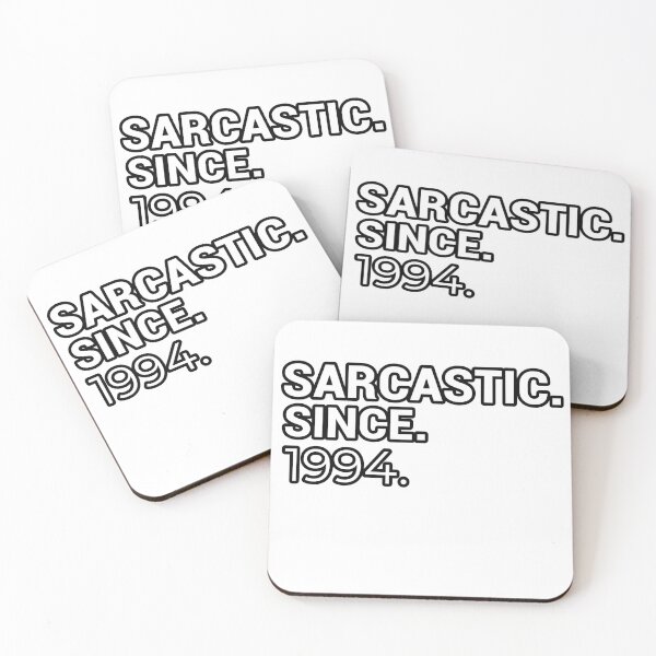 Item preview, Sarcastic Since 1994 - Funny & Witty designed and sold by CheeseBlueprint.