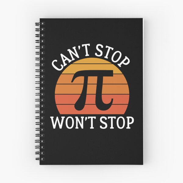 Item preview, Can't Stop Won't Stop - Happy Pi Day 2023 designed and sold by chetan786.
