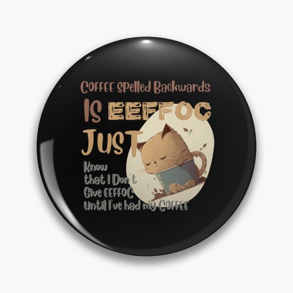 Item preview, Coffee Spelled Backwards designed and sold by Cute-Jory-Store.