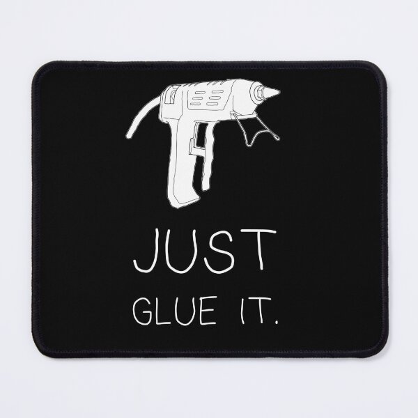 Item preview, Just Glue It. designed and sold by Growly.