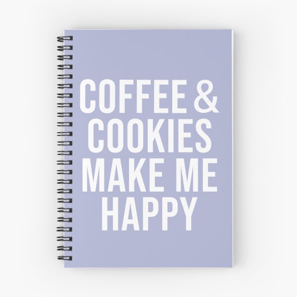 Item preview, Coffee And Cookies Make Me Happy   designed and sold by Williamass.