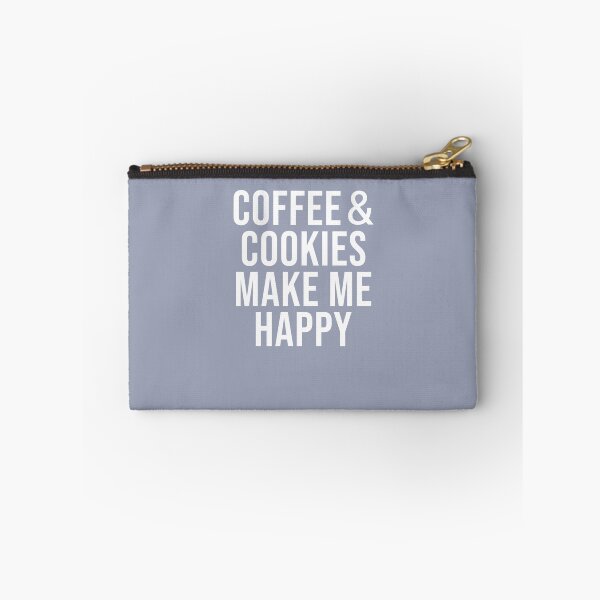 Item preview, Coffee And Cookies Make Me Happy  designed and sold by Williamass.