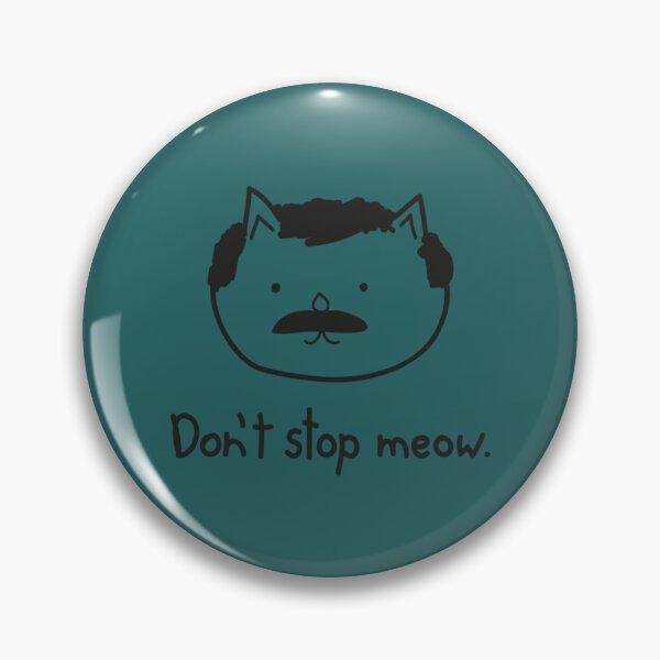 Item preview, dont stop   meow transparent designed and sold by ReminiFranz.
