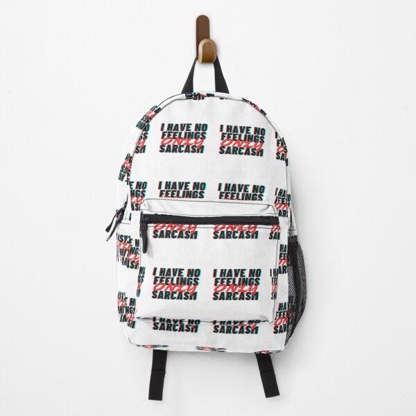 Item preview, I HAVE NO FEELINGS ONLY SARCASM designed and sold by hagawi.
