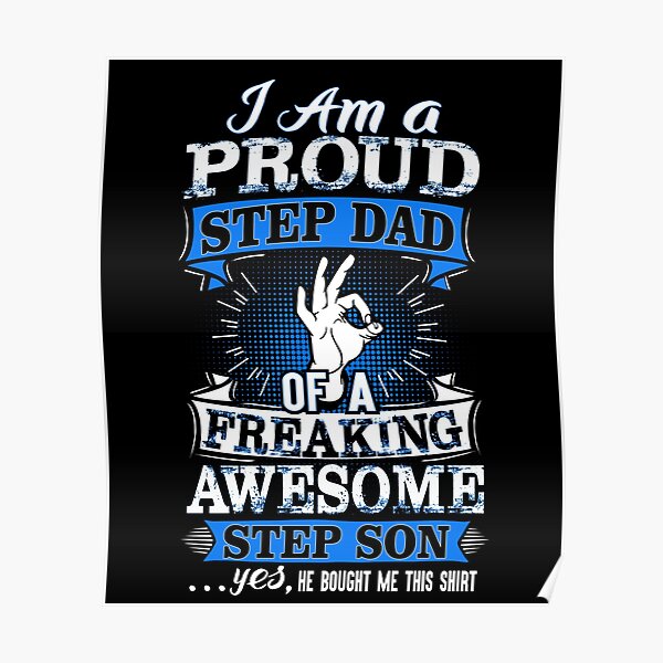I'm A Proud Step Dad Of Awesome Step Son Funny Gift I'm A Proud Step Dad Of Awesome Step Son Funny Gift
