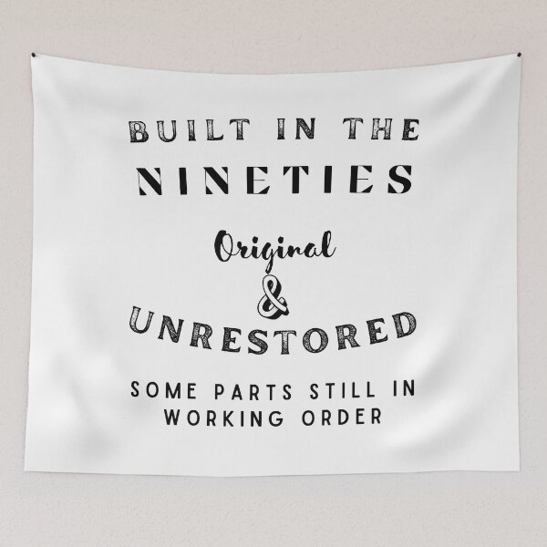 Item preview, Build in the nineties- 90s birthday designed and sold by artfartzzz.